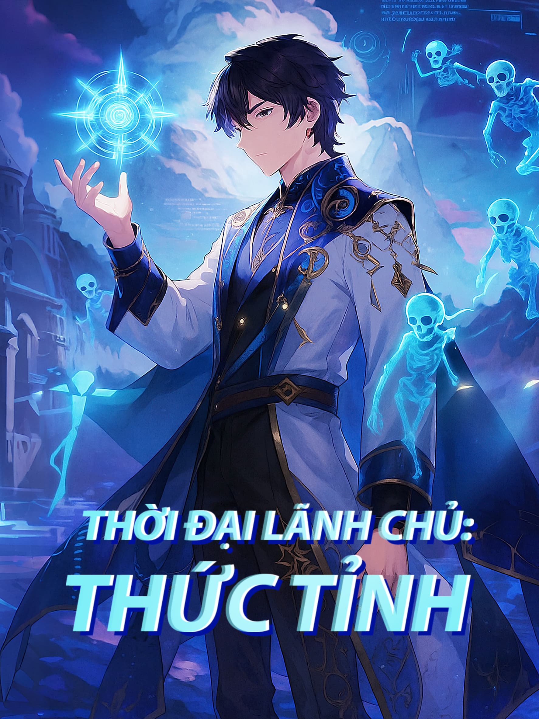 Thời Đại Lãnh Chủ: Thức Tỉnh