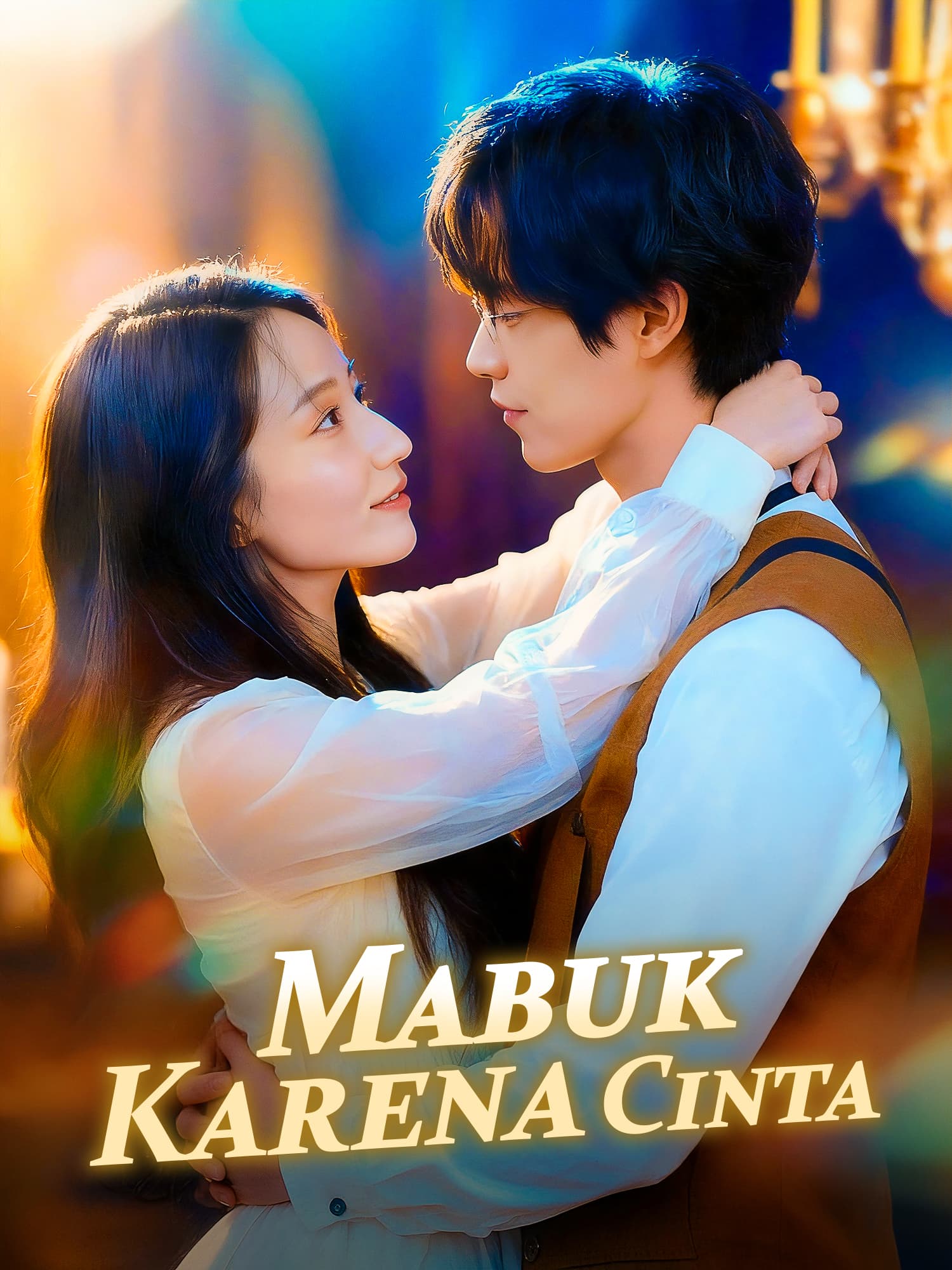 Mabuk Karena Cinta