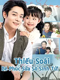 Ảnh bìa và Poster phim ngắn Thiếu Soái, Bé Phúc Sửa Sổ Sinh Tử!