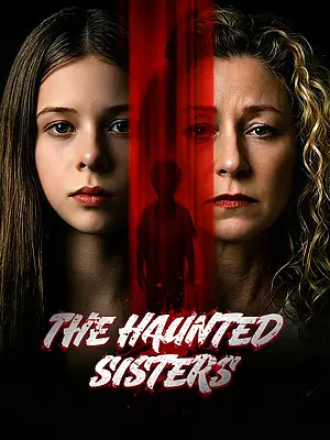 Watch The Haunted Sisters online with subtitles
