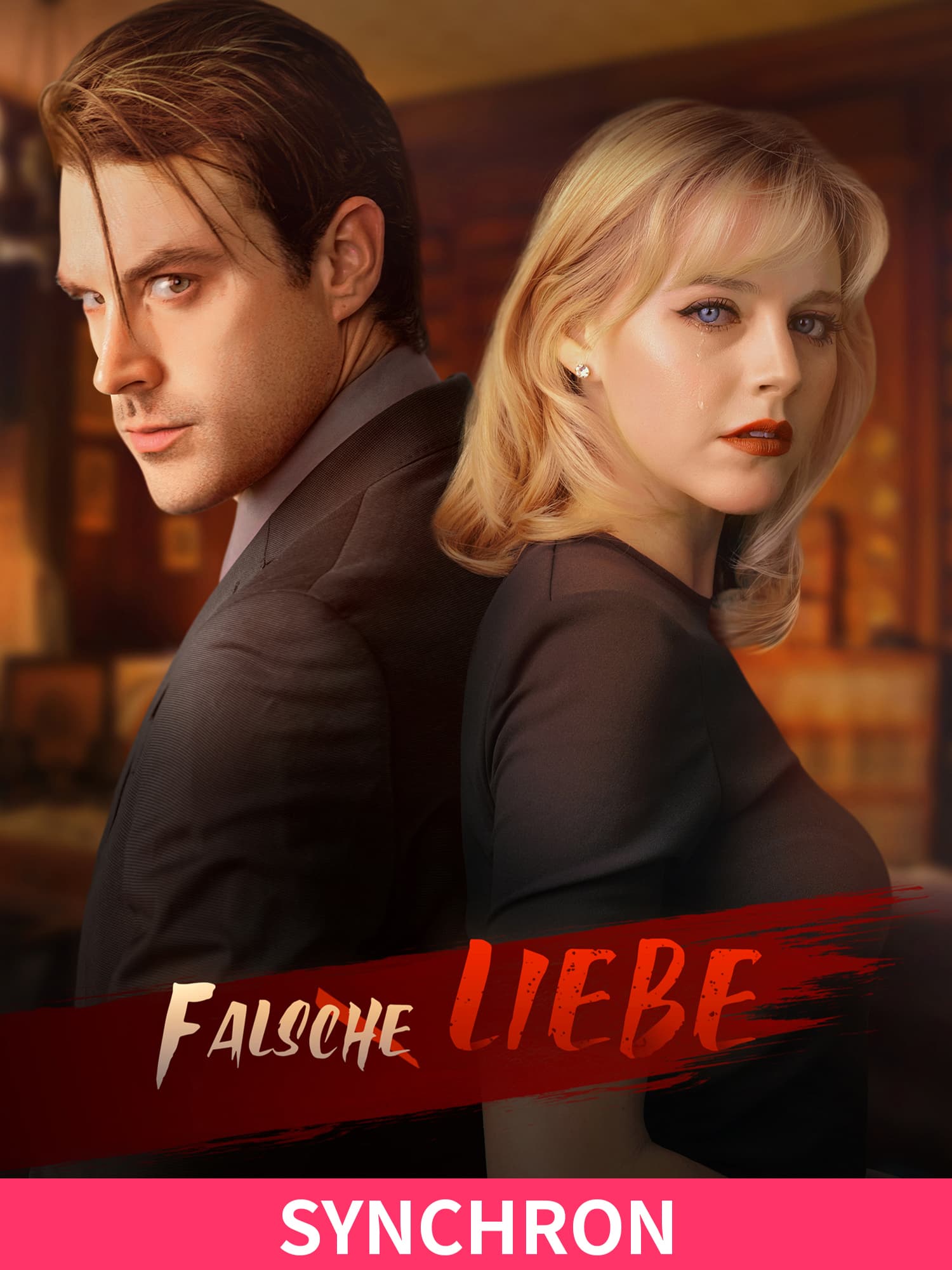Falsche Liebe (Synchronisiert) Kurz-Drama Cover (Vertikal)