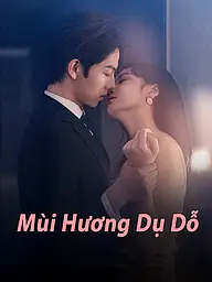 Ảnh bìa và Poster phim ngắn Mùi Hương Dụ Dỗ