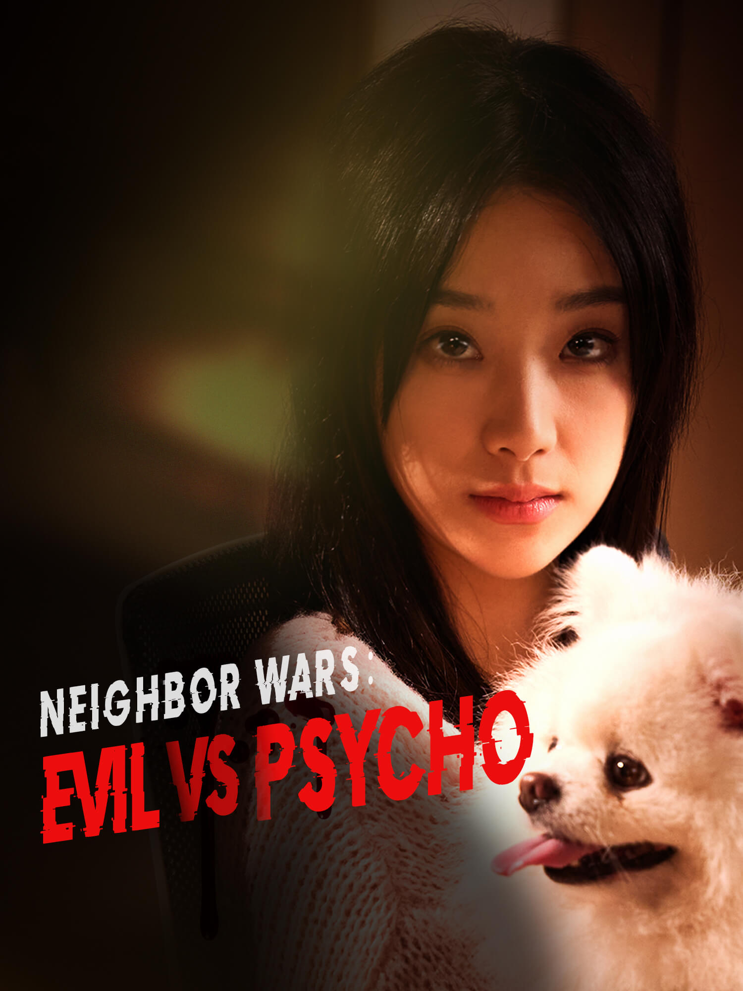 Neighbor Wars: Evil vs Psycho