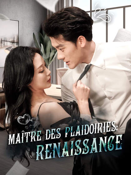 Maître des Plaidoiries : Renaissance