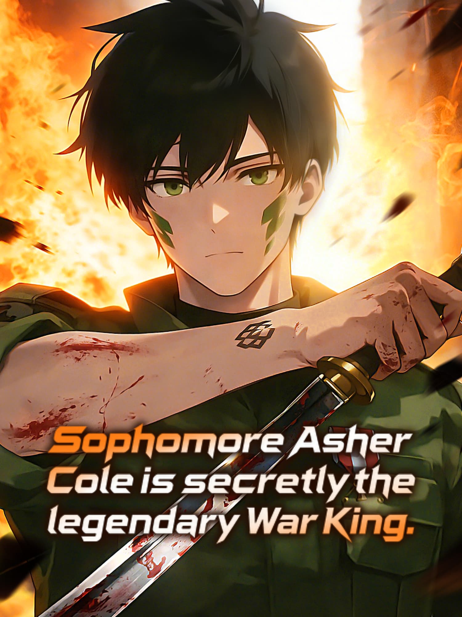 Sophomore Asher Cole is secretly the legendary War King. poster