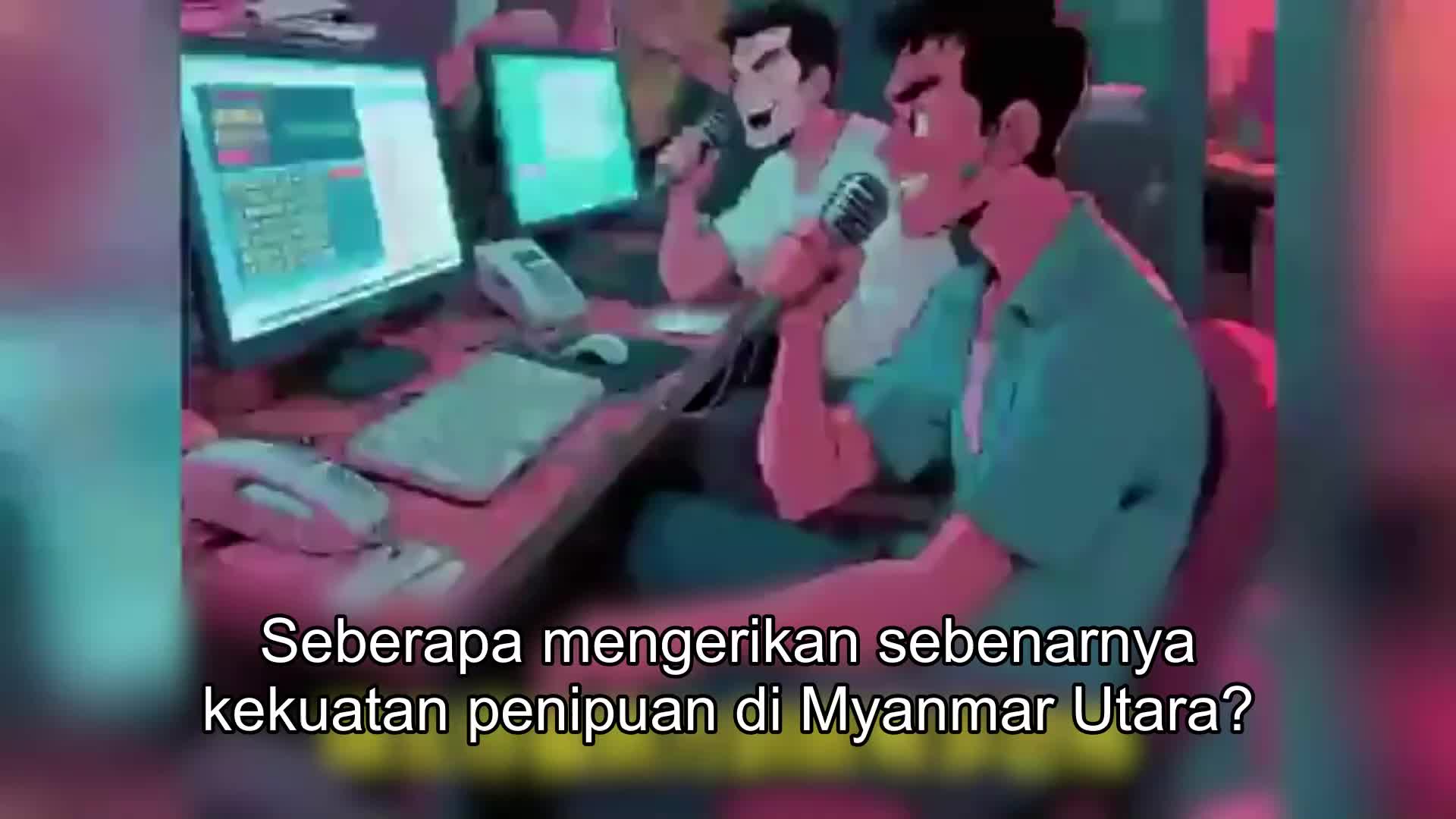 Siapa Menjebaknya ke Myanmar Utara? EP.1